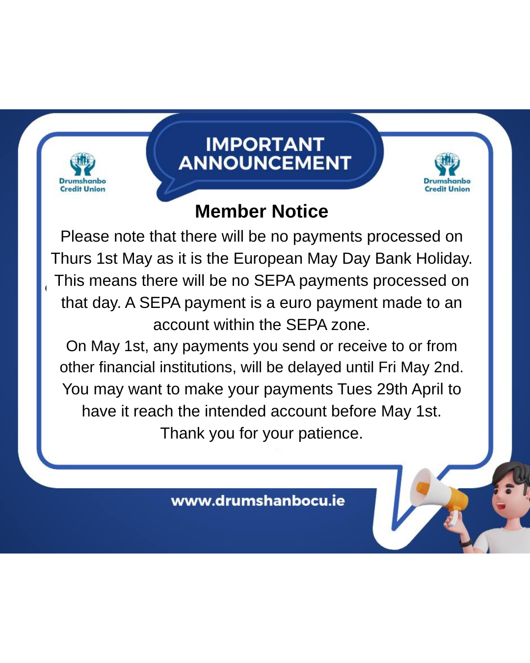 Member information - May 1st European Bank Holiday