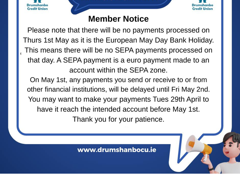 Member information - May 1st European Bank Holiday